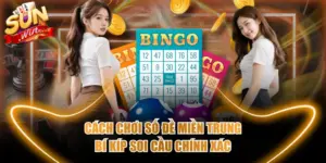 Cách chơi số đề miền Trung