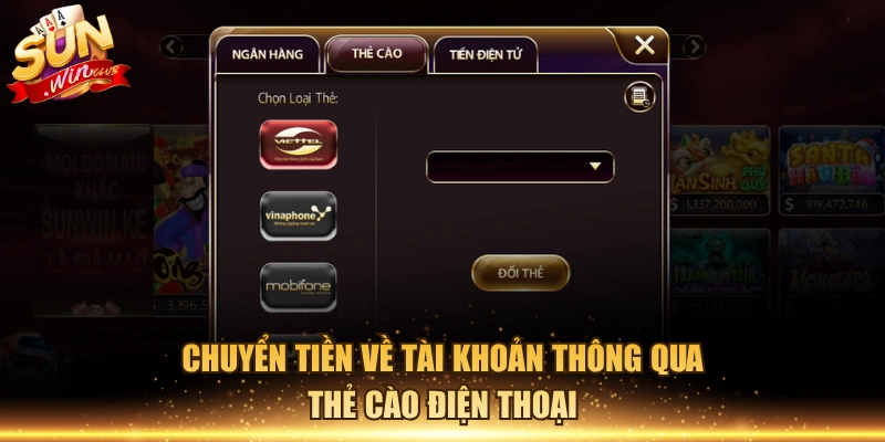 Chuyển tiền về tài khoản thông qua thẻ cào điện thoại