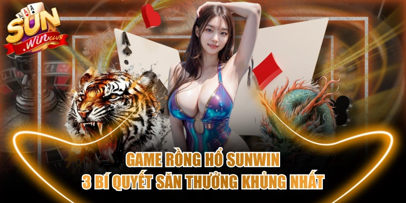 Game Rồng Hổ